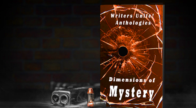 WU! Anthologies: Dimensions of Mystery